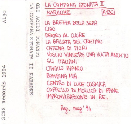 a130 gli acidi tonanti: la campana stonata II karaoke 1994 a130 gli acidi tonanti: la campana stonata II karaoke 1994